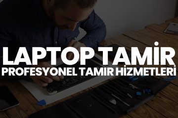 Çorum Laptop Tamir Hizmeti 2025