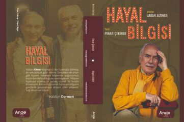 “Hayal Bilgisi” yakın tiyatro tarihimize ışık tutacak